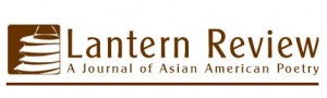 Lantern Review: A Journal of Asian American Poetry_1271611243239