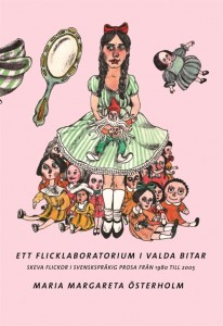 ett_flicklaboratorium_i_valda_bitar_skeva_flickor-osterholm_maria_margareta-22067726-2463572355-frntl