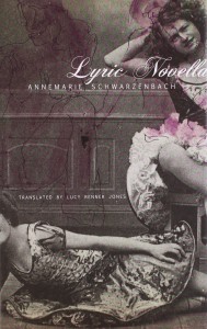 Lyric Novella by Annemarie Schwarzenbach