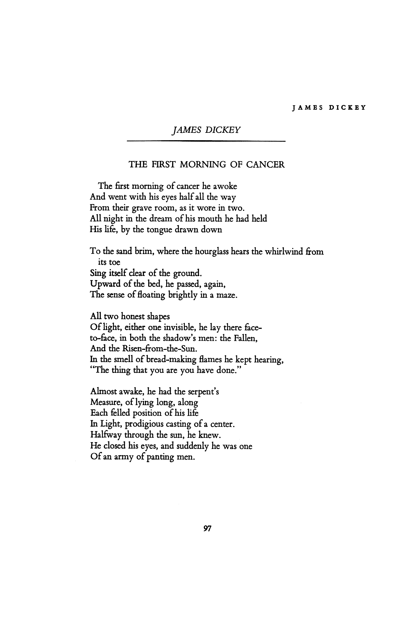 The First Morning of Cancer by James L. Dickey | Poetry Magazine