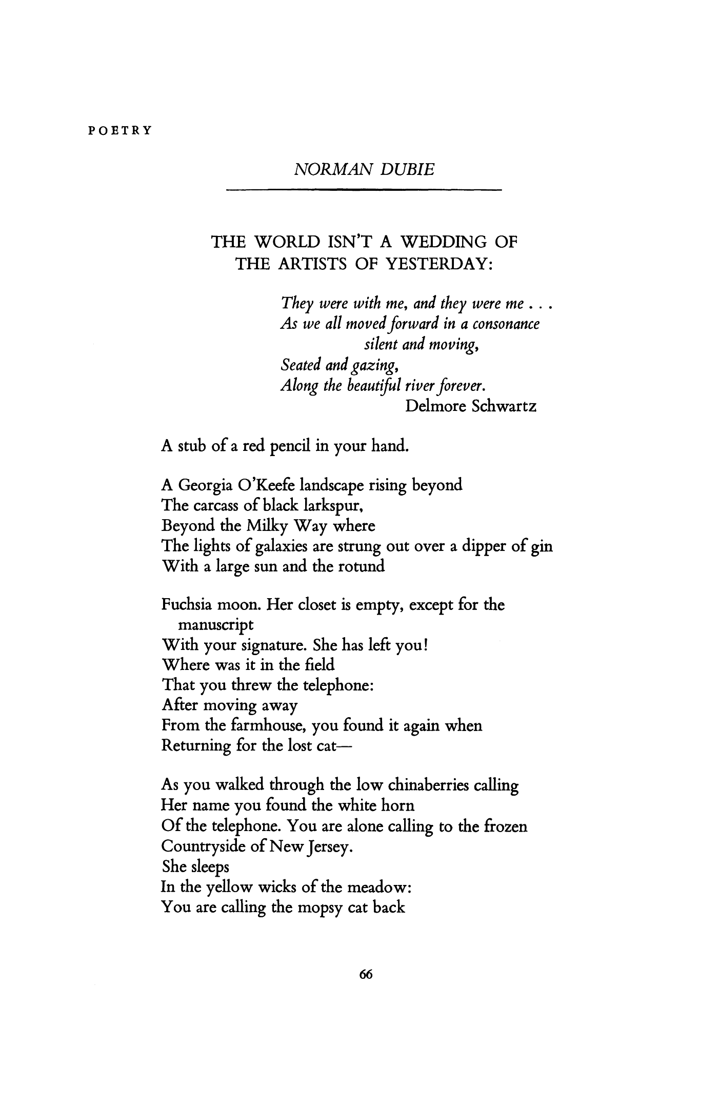 The World Isn't a Wedding of the Artists of Yesterday