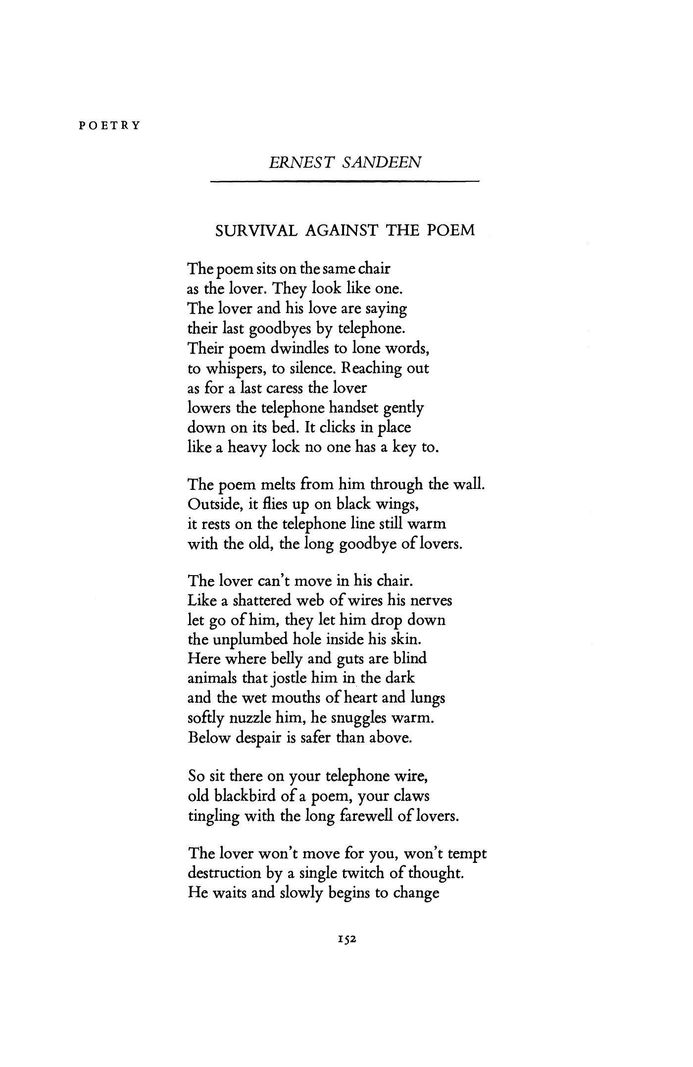 Survival against the Poem