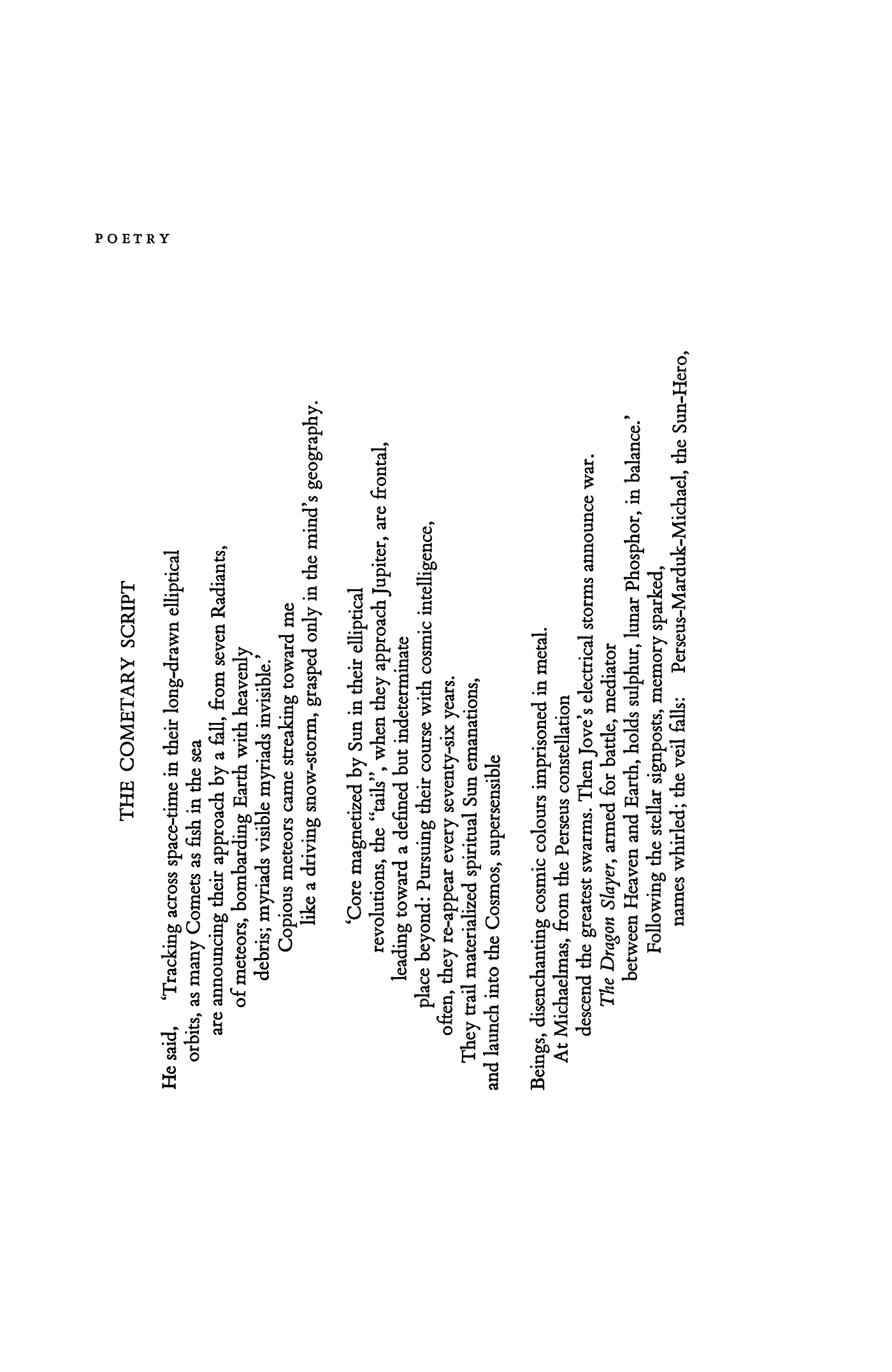 The Cometary Script