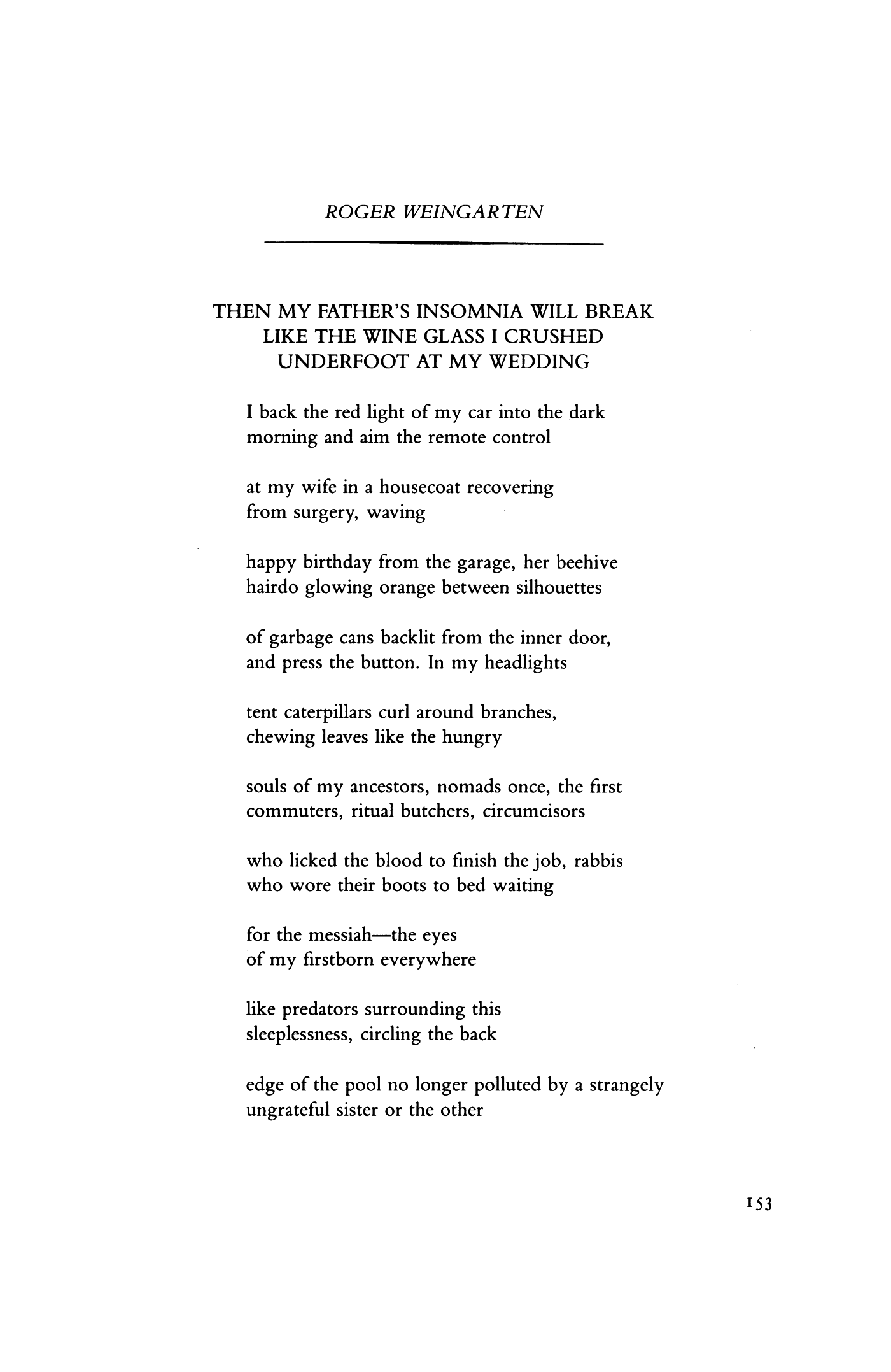 Then My Father's Insomnia Will Break like the Wine Glass I Crushed Underfoot at My Wedding