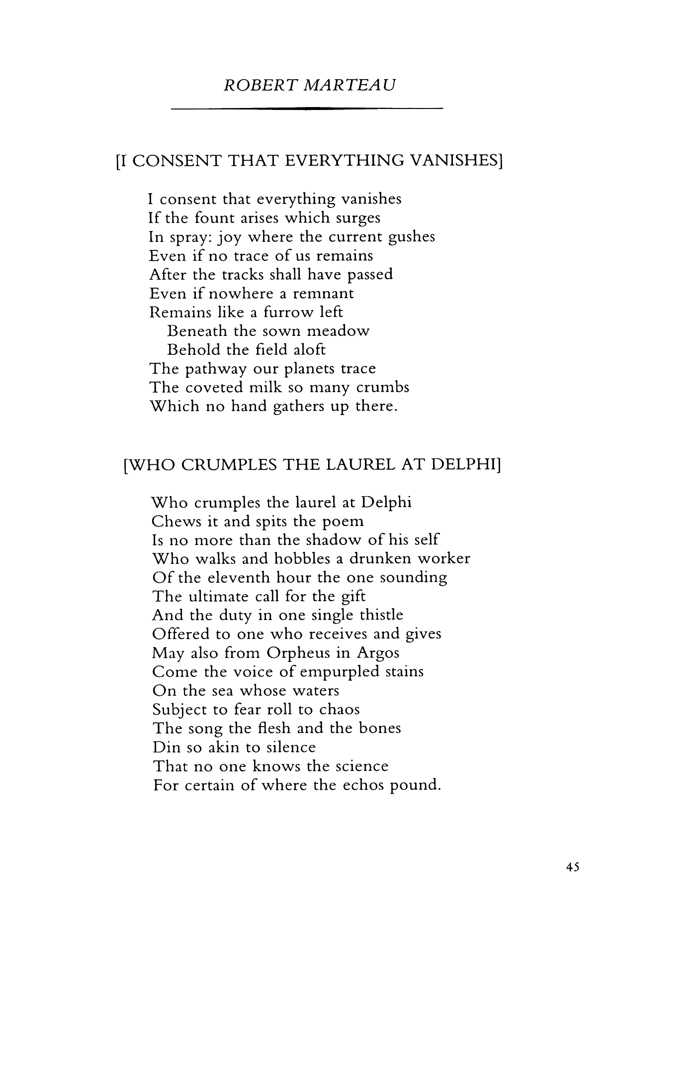 [I consent that everything vanishes] (tr. by John Montague)